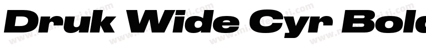 Druk Wide Cyr Bold字体转换